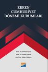 Erken Cumhuriyet D&ouml;nemi Kurumları