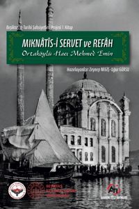 Mıknatîs-i Servet ve Refah - Ortaköylü Hacı Mehmed Emin