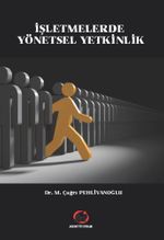 İşletmelerde Yönetsel Yetkinlik