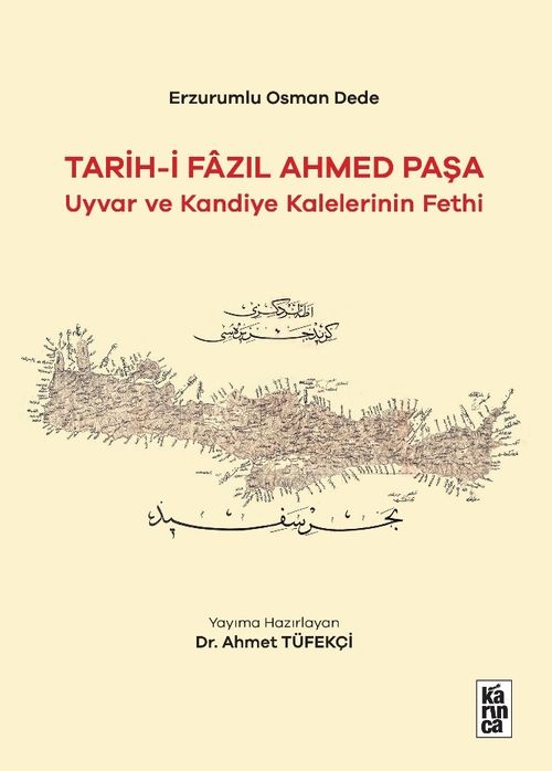 Tarih-i Fazil Ahmet Paşa & Uyvar ve Kandiye Kalelerinin Fethi / 14-A-62
