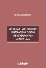Mutual Agreement Procedure in International Taxation The Netherlands and Germany Cases