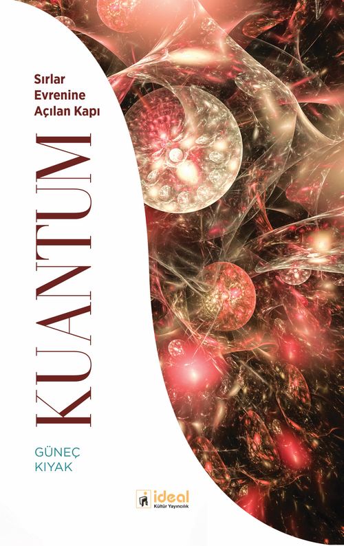 Kuantum Sırlar Evrenine Açılan Kapı
