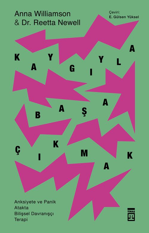 Kaygıyla Başa Çıkmak & Anksiyete ve Panik Atakta Bilişsel Davranışçı Terapi