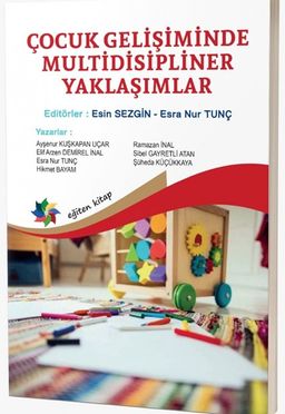 Çocuk Gelişiminde Multidisipliner Yaklaşımlar