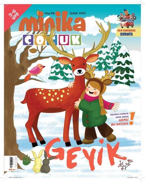 Minika Çocuk Aylık Çocuk Dergisi Sayı:98 Şubat 2025 