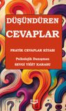 Düşündüren Cevaplar &amp; Pratik Cevaplar Kitabı