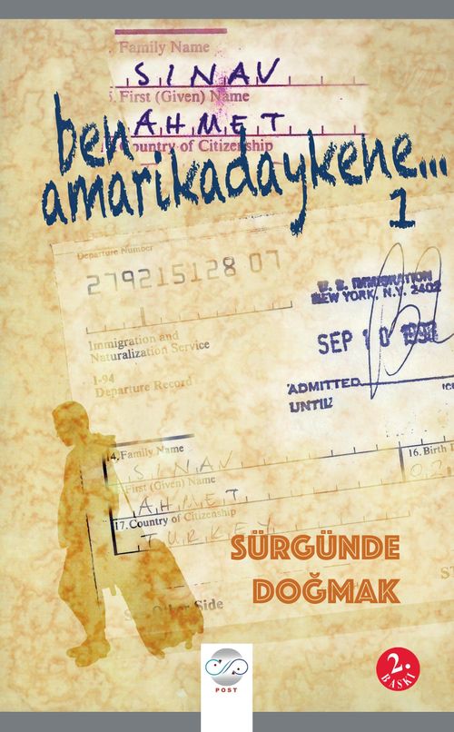 Ben Amarikadaykene 1 & Sürgünde Doğmak