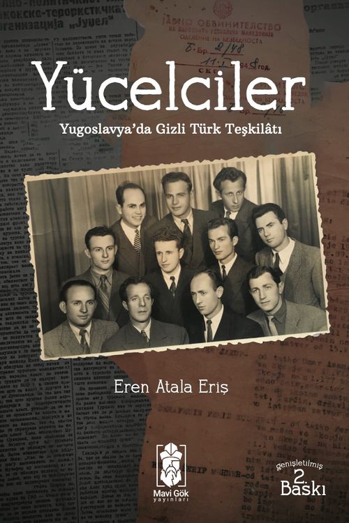Yücelciler & Yugoslavya'da Gizli Türk Teşkilatı
