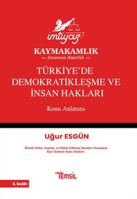 İmtiyaz Türkiye'de Demokratikleşme ve İnsan Hakları Konu Anlatımı