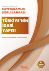 Kaymakamlık Soru Bankası T&uuml;rkiye'nin İdari Yapısı
