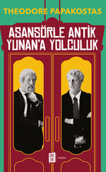 Asansörle Antik Yunan'a Yolculuk  