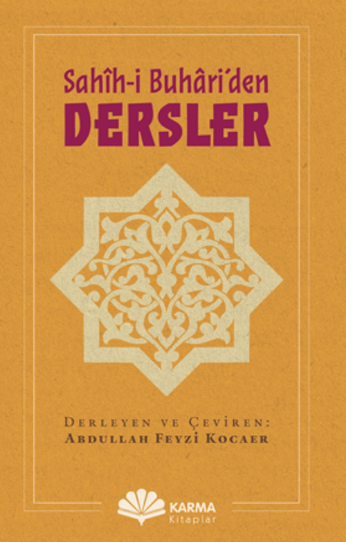 Sahîh-i Buhari'den Dersler 