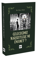 Geleceğimiz Narsistlere Mi  Emanet?