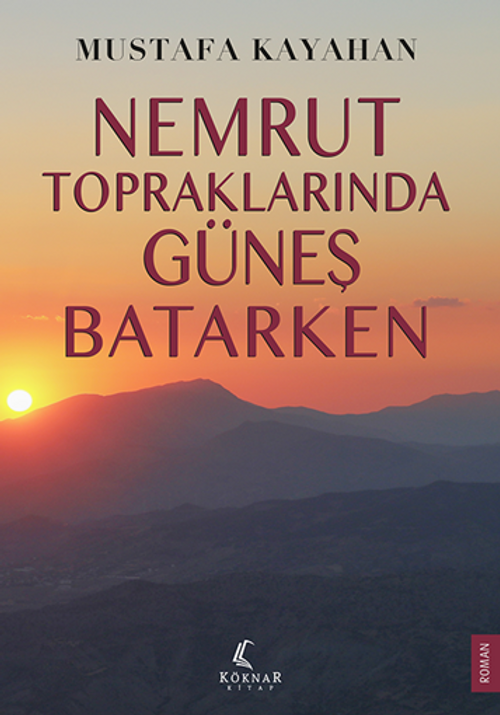 Nemrut Topraklarında Güneş Batarken