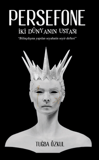Persefone & İki Dünyanın Ustası