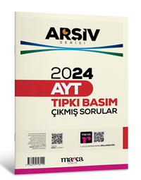 2024 AYT Arşiv Serisi Tıpkı Basım Çıkmış Sorular Tamamı Video Çözümlü