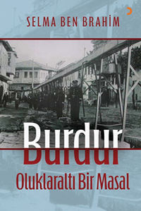 Burdur Oluklaraltı Bir Masal