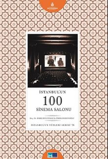 İstanbul'un 100 Sinema Salonu