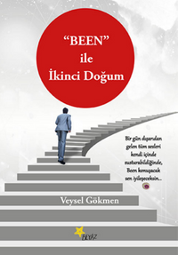 “BEEN” ile İkinci Doğum