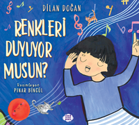 Renkleri Duyuyor Musun?