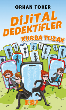 Dijital Dedektifler / 5 / Kurda Tuzak 