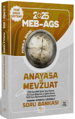 2025 MEB-AGS Anayasa ve Mevzuat Soru Bankası Çözümlü Pusula Serisi 