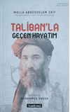 Taliban&rsquo;la Ge&ccedil;en Hayatım
