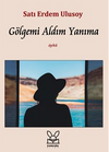 G&ouml;lgemi Aldım Yanıma