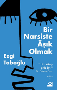Bir Narsiste Aşık Olmak