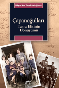 Çapanoğulları Taşra Elitinin Dönüşümü