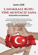 Çanakkale Ruhu Yine Muhtacız Sana  