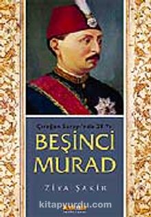 Beşinci Murad - Ziya Şakir