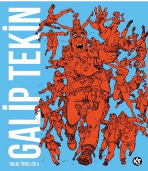Galip Tekin Tuhaf Öyküler 4