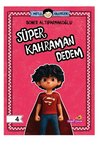 Mutlu Hikayeler Serisi / S&uuml;per Kahraman Dedem