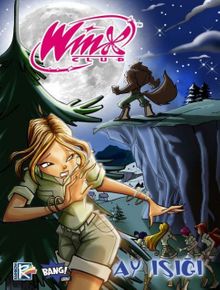 Winx Club 13 / Ay Işığı