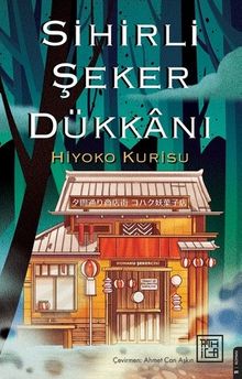 Sihirli Şeker Dükkanı