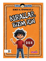 Mutlu Hikayeler Serisi / Kurallar Bizim İçin