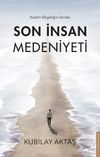 Son İnsan Medeniyeti