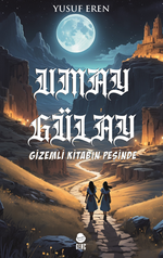 Umay Gülay Gizemli Kitabın Peşinde