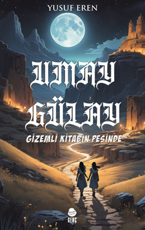 Umay Gülay Gizemli Kitabın Peşinde