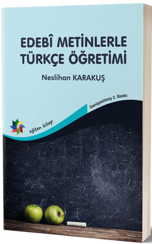 Edebî Metinlerle Türkçe Öğretimi