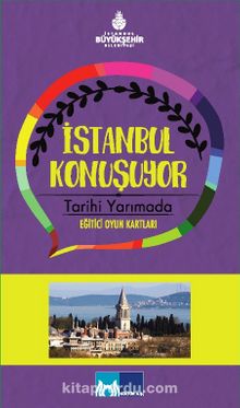 İstanbul Konuşuyor Tarihi Yarımada Eğitici Oyun Kartları