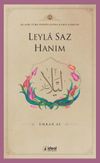 Leyla Saz Hanım / Klasik T&uuml;rk Edebiyatında Kadın Şairler 10