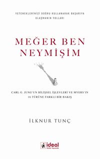 Meğer Ben Neymişim