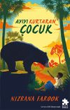Ayıyı Kurtaran &Ccedil;ocuk