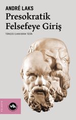 Presokratik Felsefeye Giriş
