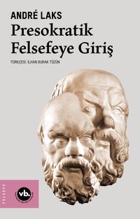Presokratik Felsefeye Giriş