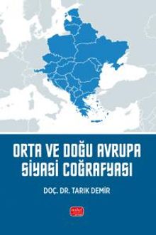 Orta ve Doğu Avrupa Siyasi Coğrafyası