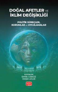 Doğal Afetler ve İklim Değişikliği & Politik Süreçler, Kurumlar Ve Uygulamalar
