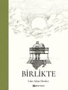 Birlikte (&Ccedil;izgi Roman)